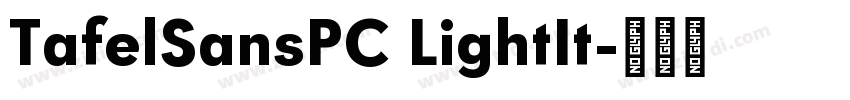 TafelSansPC LightIt字体转换